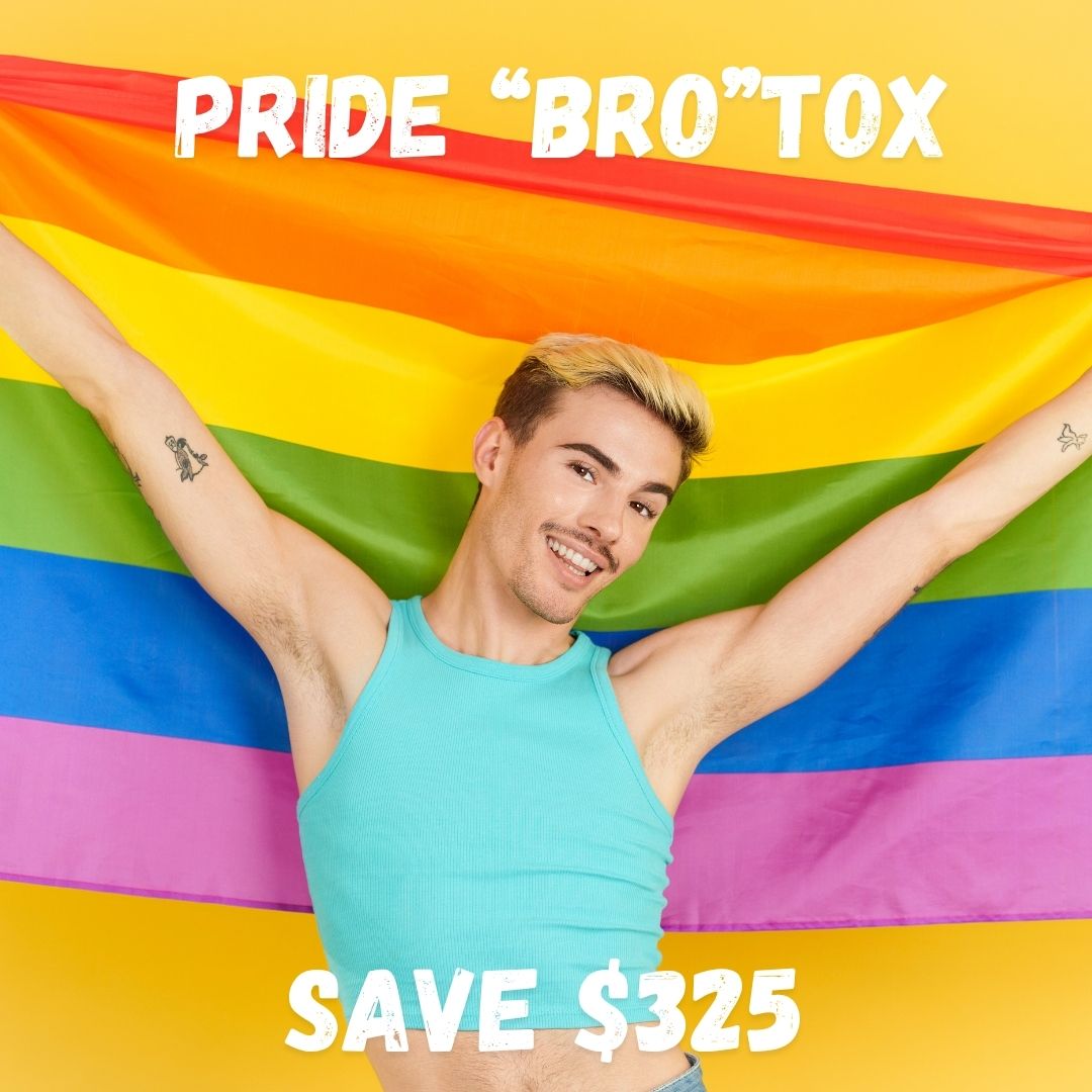 PRIDE "BRO"TOX | 30 UNITS BOTOX | FREE ($225) UNDER EYE TIGHTENING